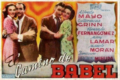 La angustia juvenil española en 10 películas 3 Portada de 'El camino de Babel' (1945), película dirigida por Jerónimo Mihura.