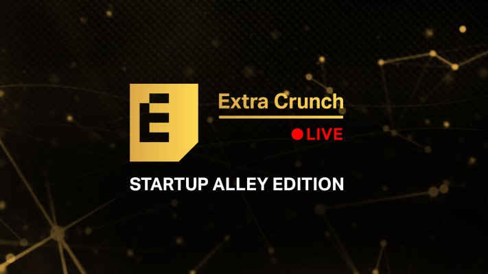 Escuche a las empresas de Startup Alley presentar a los jueces expertos de VC en los próximos episodios de Extra Crunch Live 1 Escuche a las empresas de Startup Alley presentar a los jueces expertos de VC en los próximos episodios de Extra Crunch Live